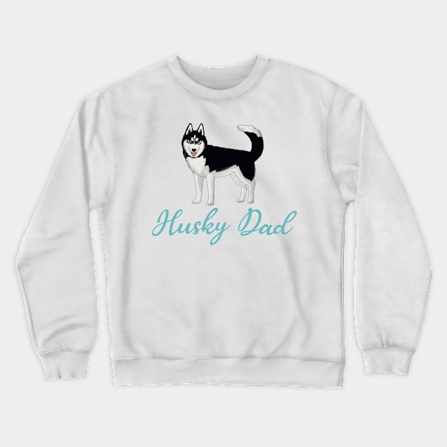 Husky Dad Crewneck Sweatshirt by okpinsArtDesign